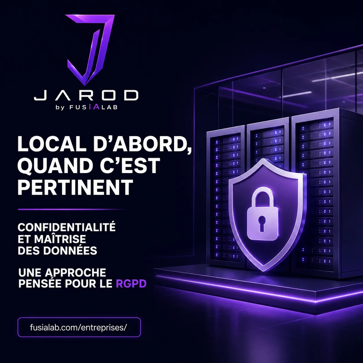JAROD donne la priorité au local et au respect du RGPD